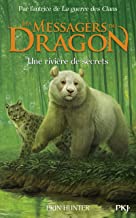 Messagers du dragon - cycle i - tome 2 une riviere de secrets - vol02
