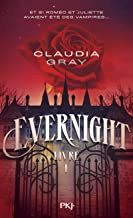 Evernight Tome 1