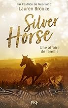 Le ranch de silver horse - tome 04