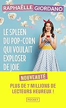 Le spleen du pop-corn qui voulait exploser de joie