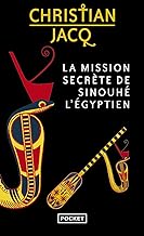 La Mission secrète de Sinouhé l'Egyptien