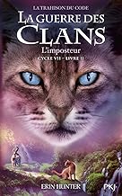 Guerre des clans cycle vii tome 2 l'imposteur