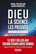 Dieu, la science, les preuves: L'aube d'une révolution