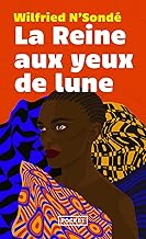 La Reine aux yeux de lune