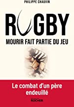 Rugby : mourir fait partie du jeu