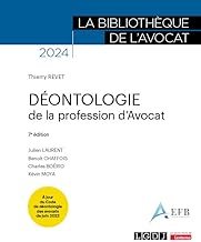 Déontologie de la profession d'avocat: À jour du Code de déontologie des avocats de juin 2023