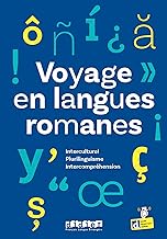 Voyage en langues romanes: Plurilinguisme, interculturel, intercompréhension