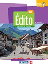 Edito B1 Méthode de français: Livre de l'élève + didierfle.app