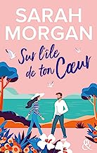 Sur l'île de ton coeur: La suite de la nouvelle série de Sarah Morgan, Puffin Island