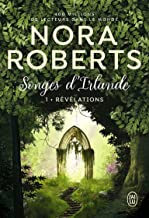 Songes d'Irlande, 1 : Songes d'Irlande -1- Révélations: 1