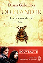 Outlander -9- L'adieu aux abeilles: 1