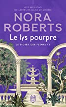 Le secret des fleurs, 3 : Le lys pourpre