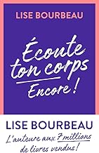 Ecoute ton Corps, Encore !