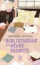 La bibliothèque des rêves secrets