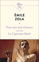 Pour une nuit d’amour suivi de Le Capitaine Burle