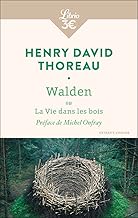 Walden ou La vie dans les bois: Extraits choisis