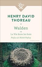 Walden ou La vie dans les bois: Extraits