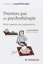 Premiers pas en psychothérapie : Petit manuel du thérapeute: POD