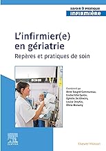 L'infirmier(e) en gériatrie: Repères et pratiques de soin