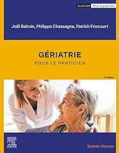 Gériatrie: pour le Praticien