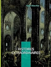 Histoires extraordinaires: Une traduction de Charles Baudelaire