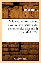De la nature humaine ou Exposition des facultés, des actions et des passions de l'âme (Éd.1772)