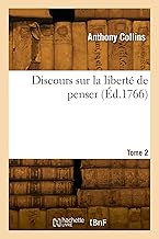 Discours sur la liberté de penser (Éd.1766)