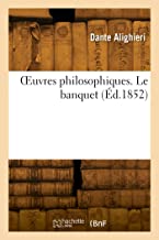 Œuvres philosophiques. Le banquet (Éd.1852)