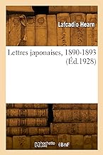 Lettres japonaises, 1890-1893