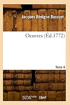 Œuvres. Tome 4