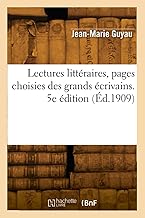 Lectures littéraires, pages choisies des grands écrivains. 5e édition (Éd.1909)