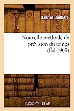 Nouvelle méthode de prévision du temps