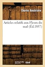 Articles relatifs aux Fleurs du mal (Éd.1857)