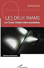 Les deux Imams: Le Coran contre l’obscurantisme: Le Coran contre l’obscurantisme