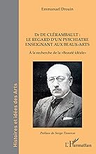 Dr de Clérambault : le regard d’un psychiatre enseignant aux Beaux-Arts: À la recherche de la «Beauté idéale»