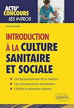 Introduction Ã  la culture sanitaire et sociale