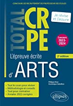 Réussir l'épreuve écrite d’arts - CRPE - Nouveau concours 2022 - 2e édition