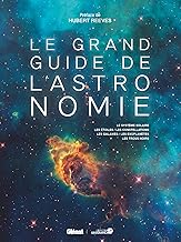 Le Grand Guide de l'Astronomie (7e ED)