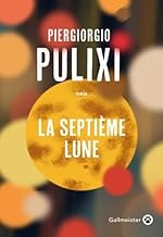 La septième Lune: Une enquête d'Eva et Mara