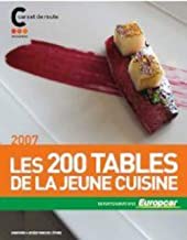 Carnet de route omnivore : Les 200 tables de la jeune cuisine: Carnet de route omnivore 2007
