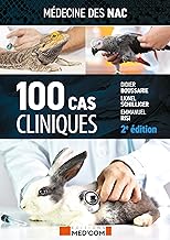 Médecine des NAC : 100 cas cliniques