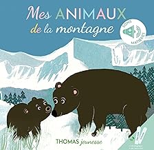 Mes animaux de la montagne en livre sonore à toucher