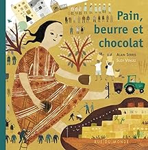 Pain, beurre et chocolat ! - nouvelle ed
