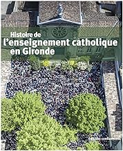 Histoire de l'enseignement catholique en Gironde