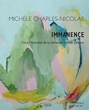 Immanence: Dans l'intensité de la vibration d'Aimé Césaire