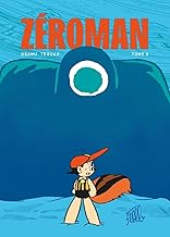 Zéro Man, tome 1