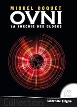 Ovnis - La théorie des globes