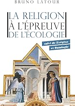 La religion à l'épreuve de l'écologie: Suivi de Exégèse et ontologie