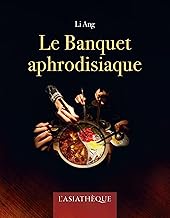 Le banquet aphrodisiaque