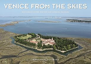 Venice from the skies. Ediz. illustrata